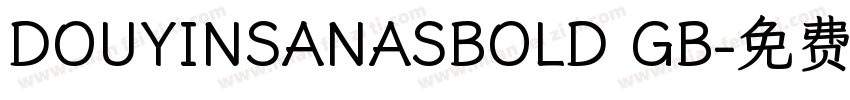 DOUYINSANASBOLD GB字体转换